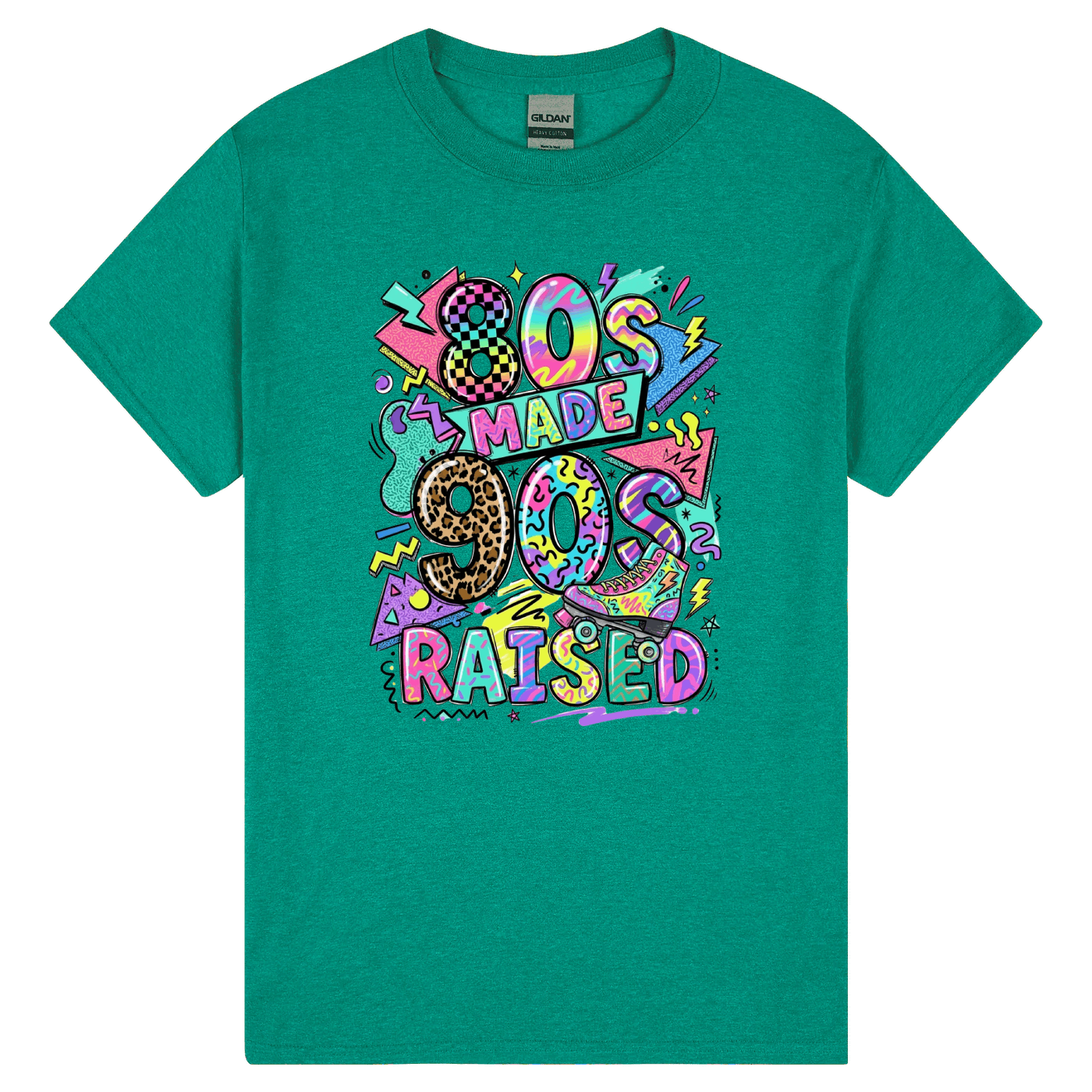 80s Made 90s Raised - Image 8