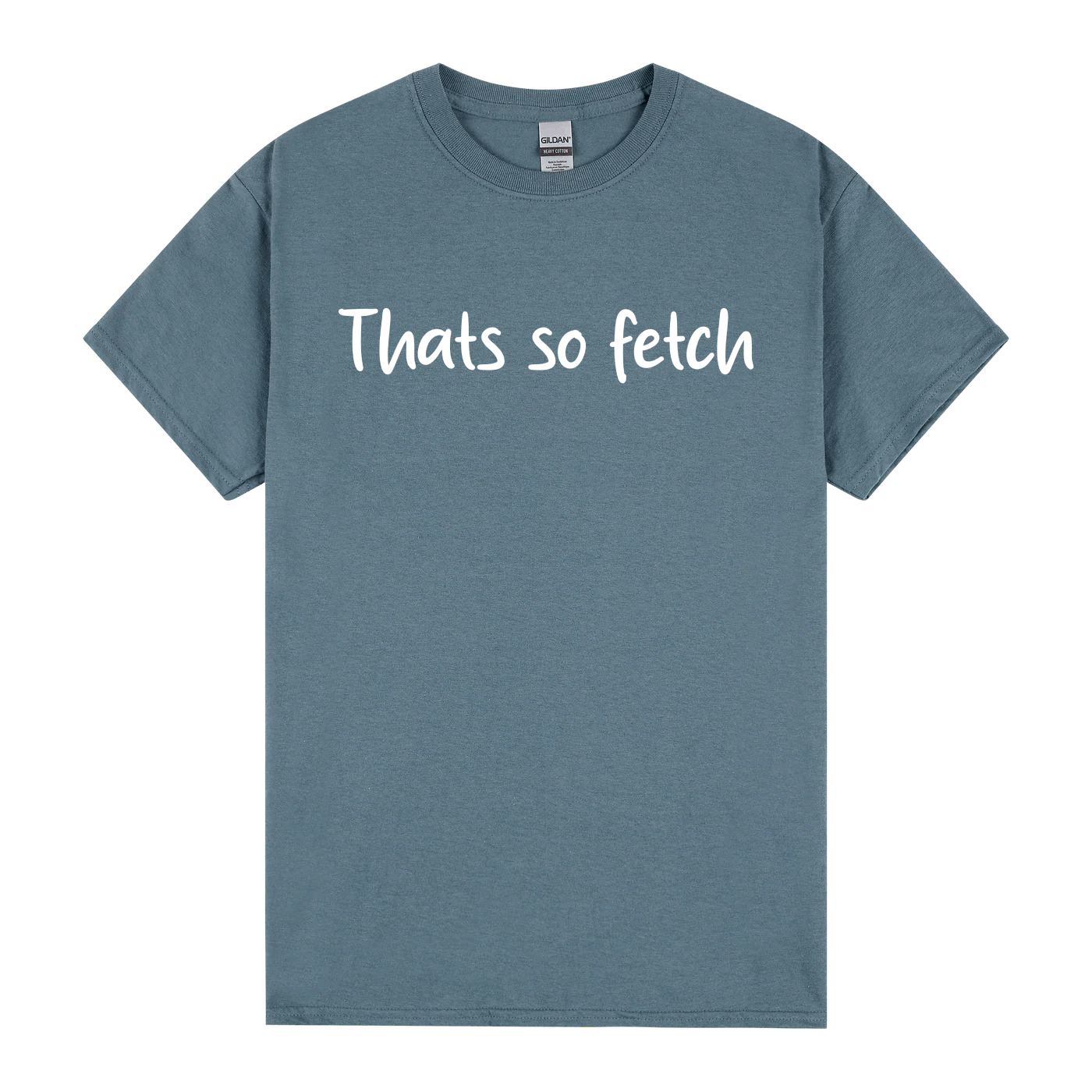 That’s So Fetch T-Shirt - Image 6