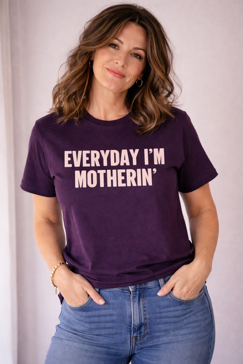 Everyday I’m Motherin’ Tee